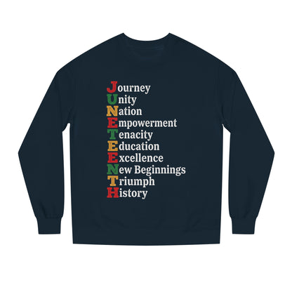 Juneteenth Crewneck Sweatshirt — "JUNETEENTH" Acrostic: Journey, Unity, Nation, Empowerment