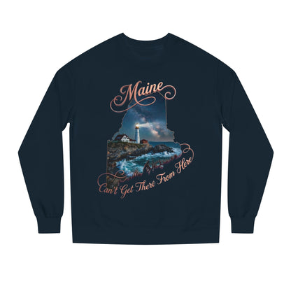 Maine Lighthouse Crewneck Sweatshirt — "Can't Get There From Here" Coastal Graphic