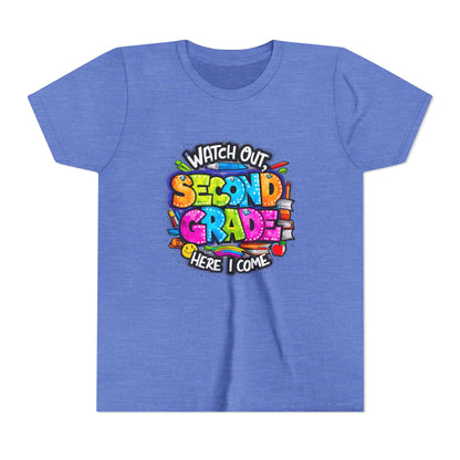 Second Grade Kids Tee - "Watch Out Second Grade Here I Come" Colorful Back-to-School Shirt
