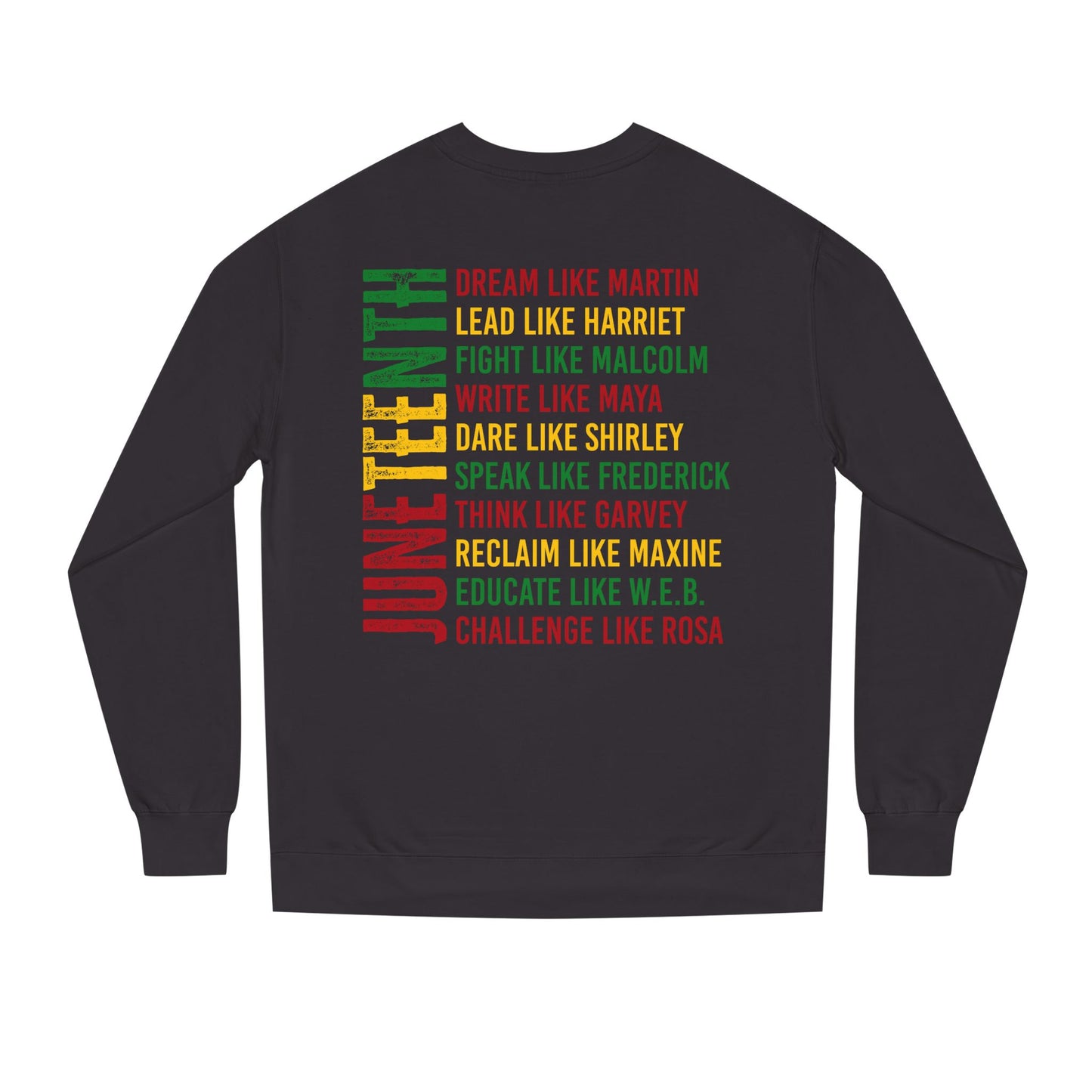 Juneteenth Icons Sweatshirt — "Lead Like Harriet, Fight Like Malcolm" Heritage Crewneck