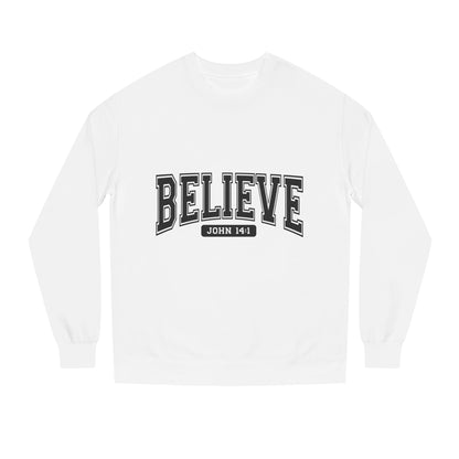 Believe Sweatshirt – Faith-Inspired Crewneck (John 14:1)
