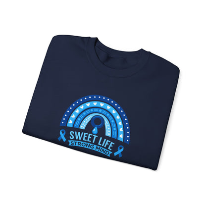 Sweet Life Strong Mind" Sweatshirt