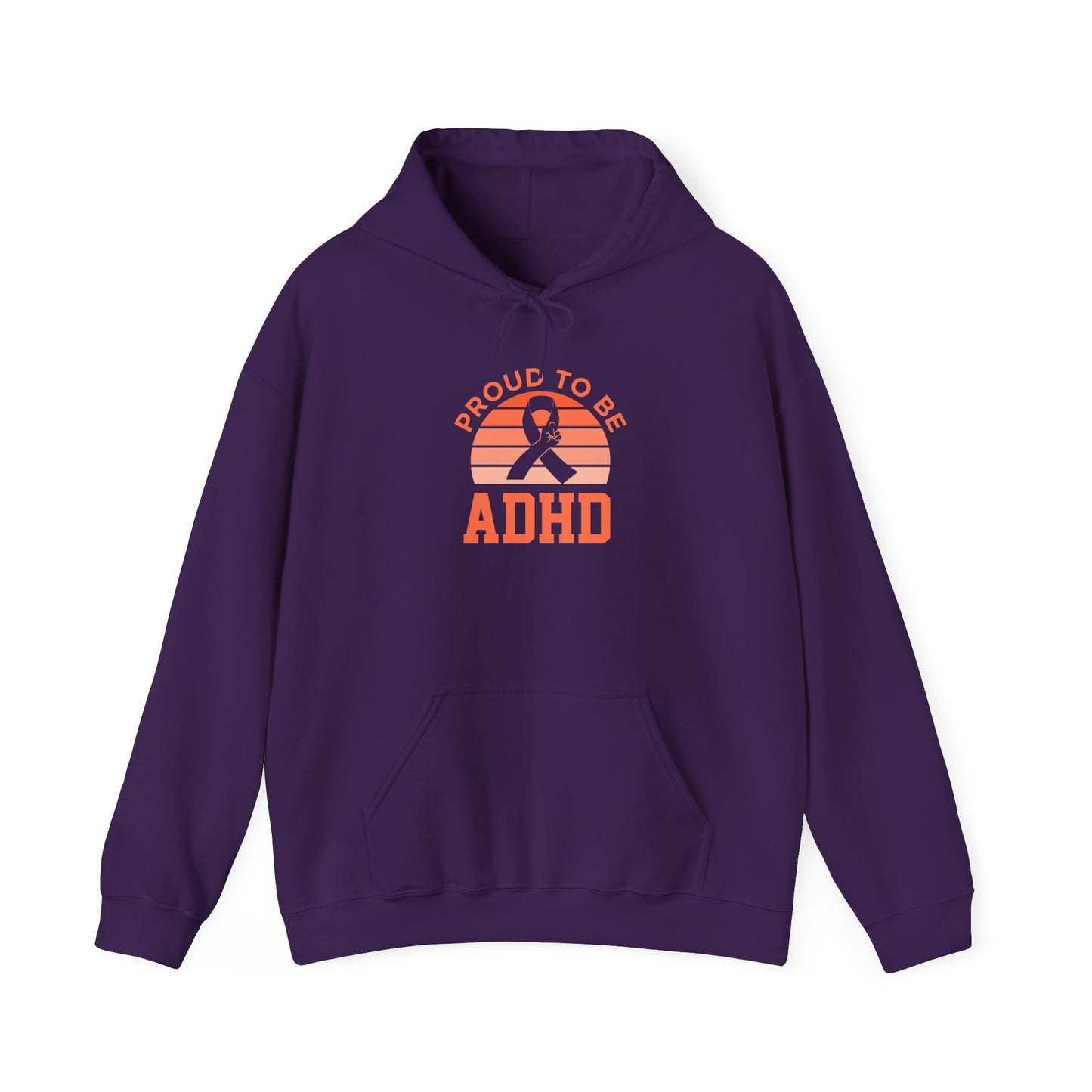 Proud to Be ADHD Hoodie