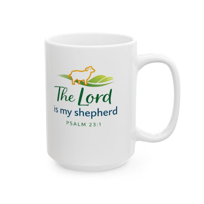 The Lord Is My Shepherd - Psalm 23:1 Mug