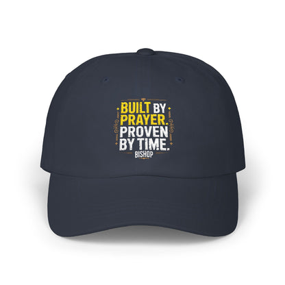Dad Cap — "Built By Prayer, Proven By Time" Embroidered Christian Baseball Hat