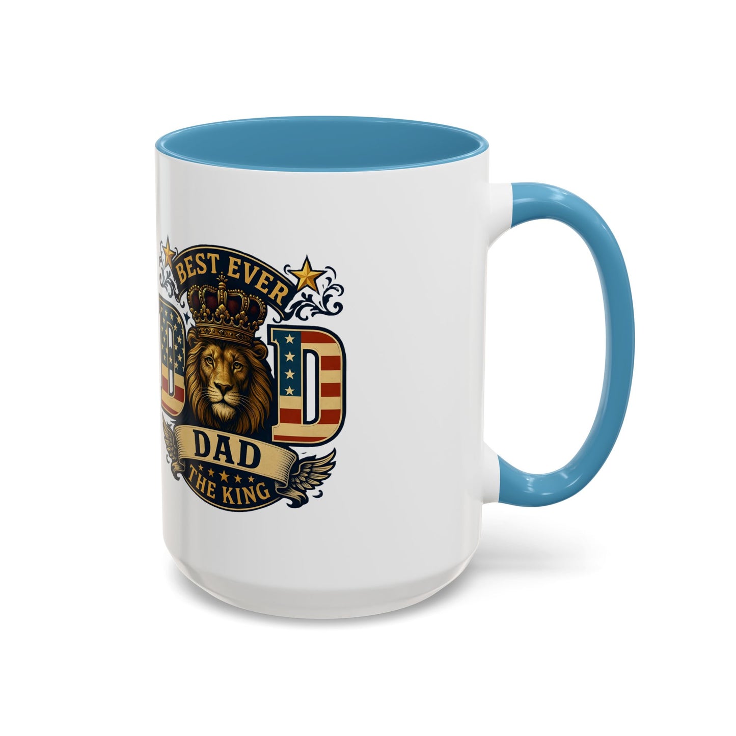Best Ever Dad Coffee Mug — 'Dad the King' Lion Accent Mug (11/15oz)
