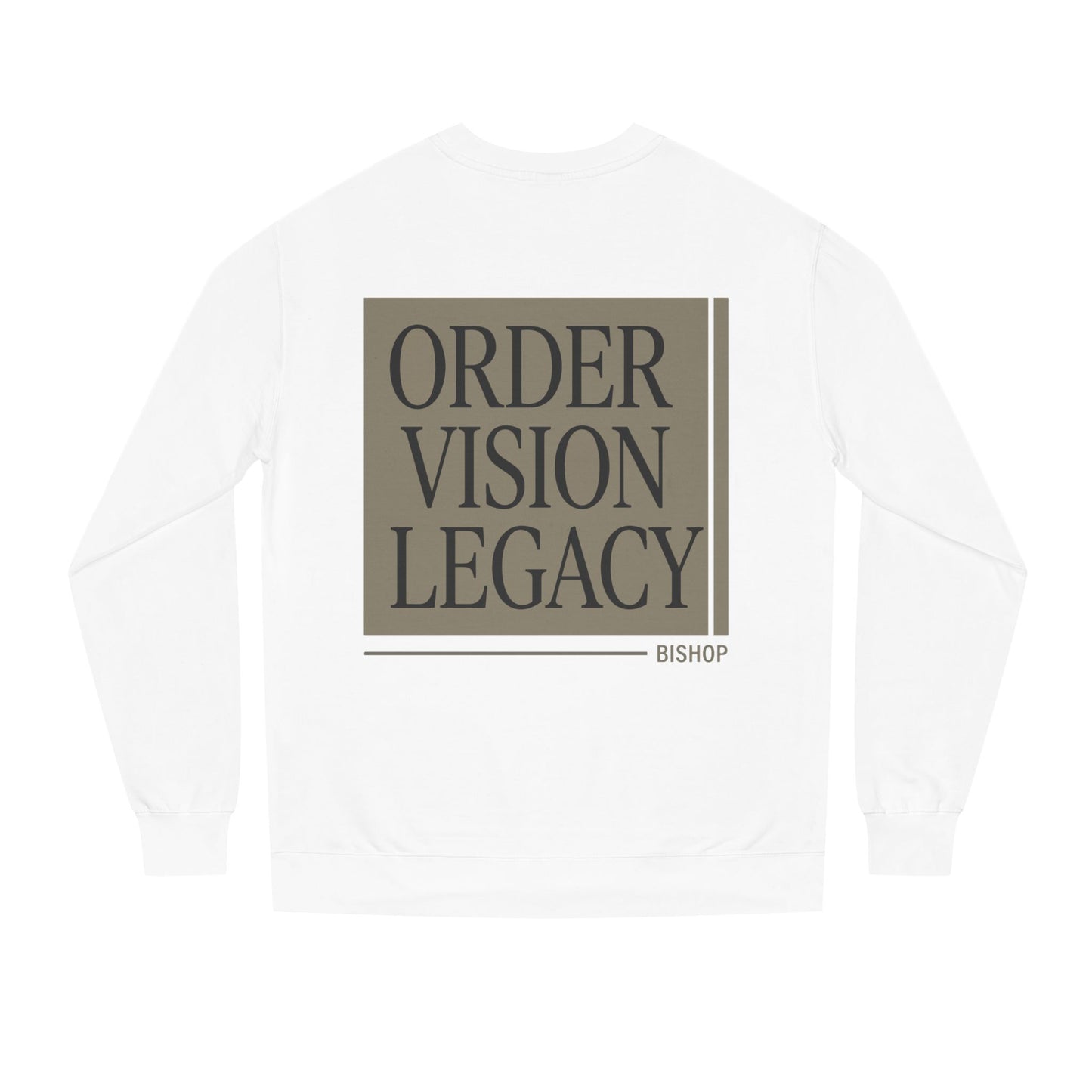 Order • Vision • Legacy Sweatshirt — Minimalist Motivational Crewneck