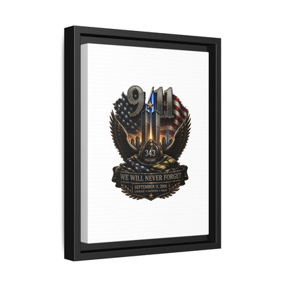 9/11 Memorial Matte Canvas Print — "We Will Never Forget" Framed Tribute