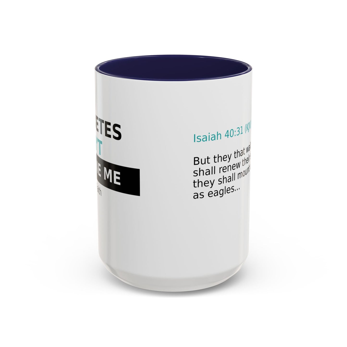 Scripture Coffee Mug — Isaiah 40:31 Inspirational Accent Mug (11/15oz)