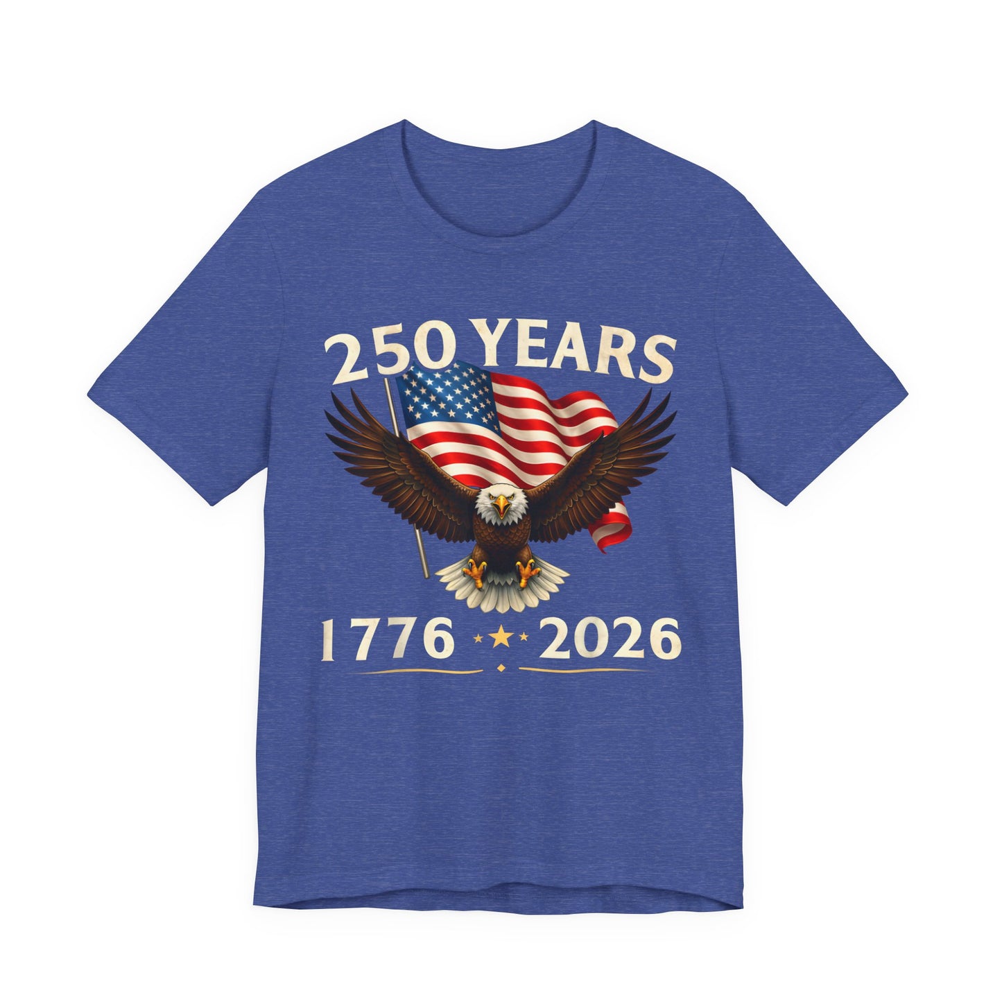 250 Years 1776-2026 Eagle Flag T-Shirt — Patriotic 250th Anniversary Tee