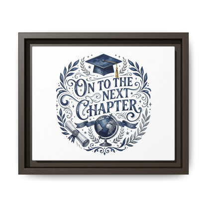 On to the Next Chapter Framed Canvas – Graduation Wall Art
