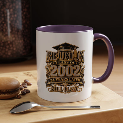 Class of 2002 Reunion Coffee Mug — "Still Classy" Accent Mug (11/15oz)