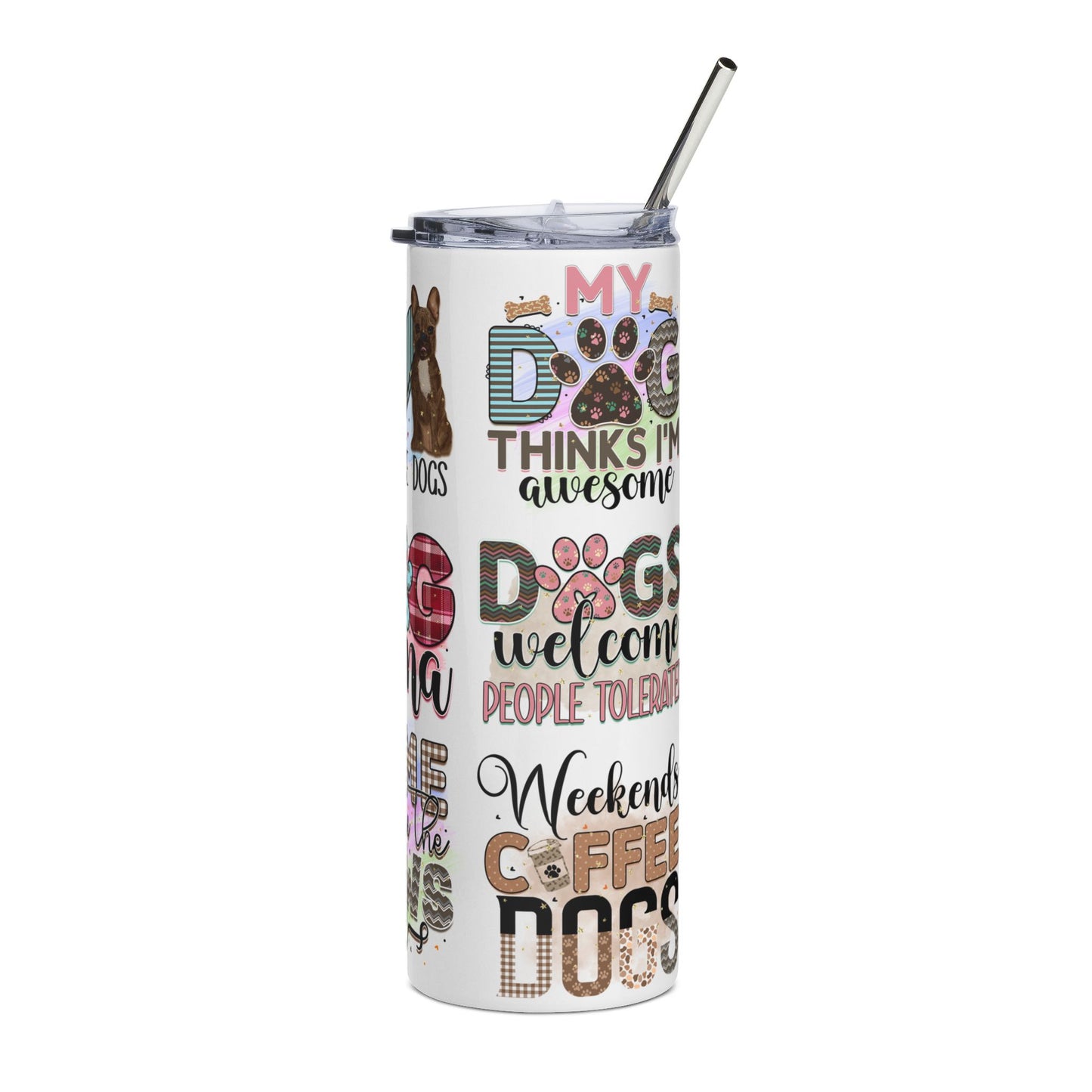 Dog Mama 20oz Stainless Steel Tumbler — Love, Paws & Home Dog Quotes