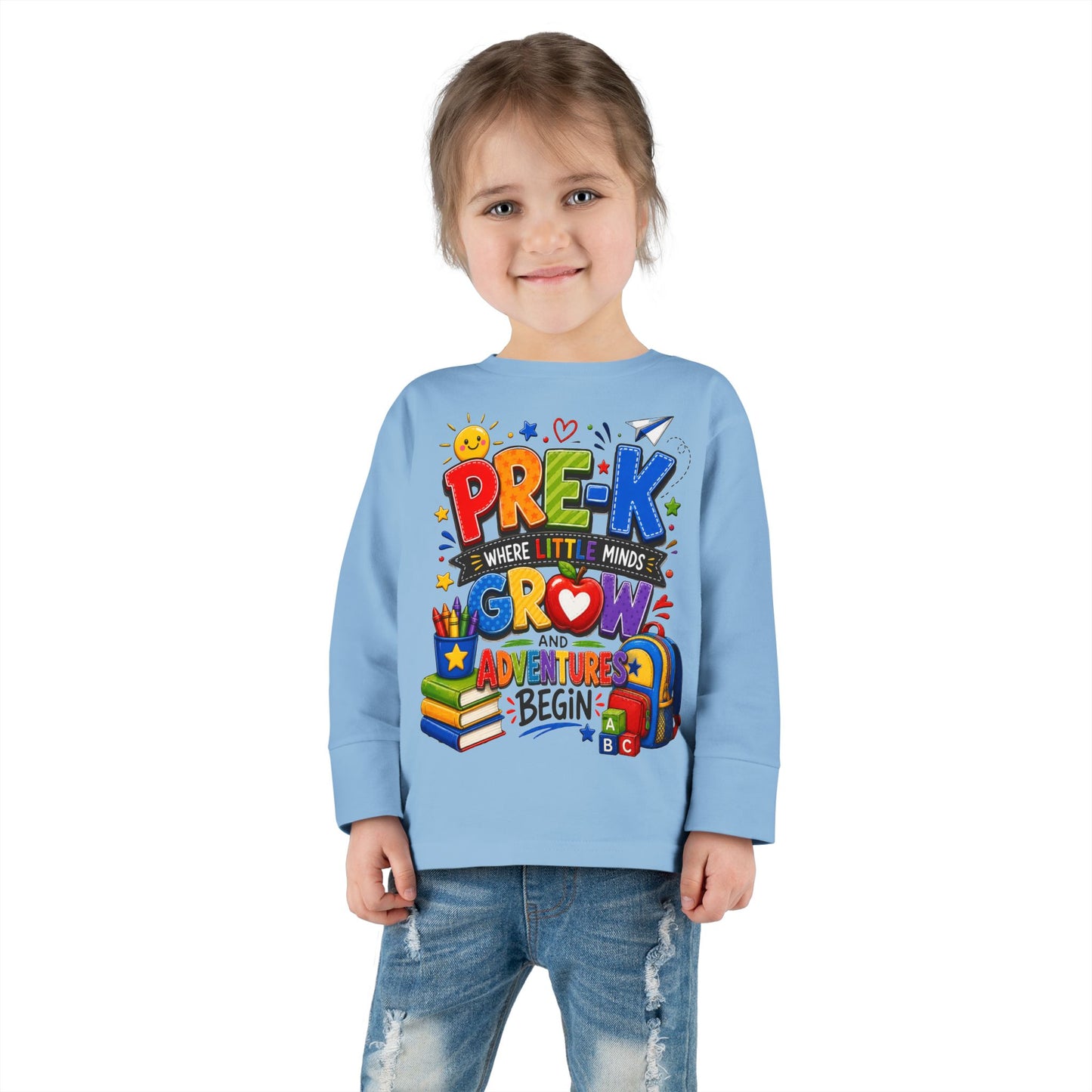 Pre-K Toddler Long Sleeve Tee – "Where Little Minds Grow and Adventures Begin" Back-to-School Shirt