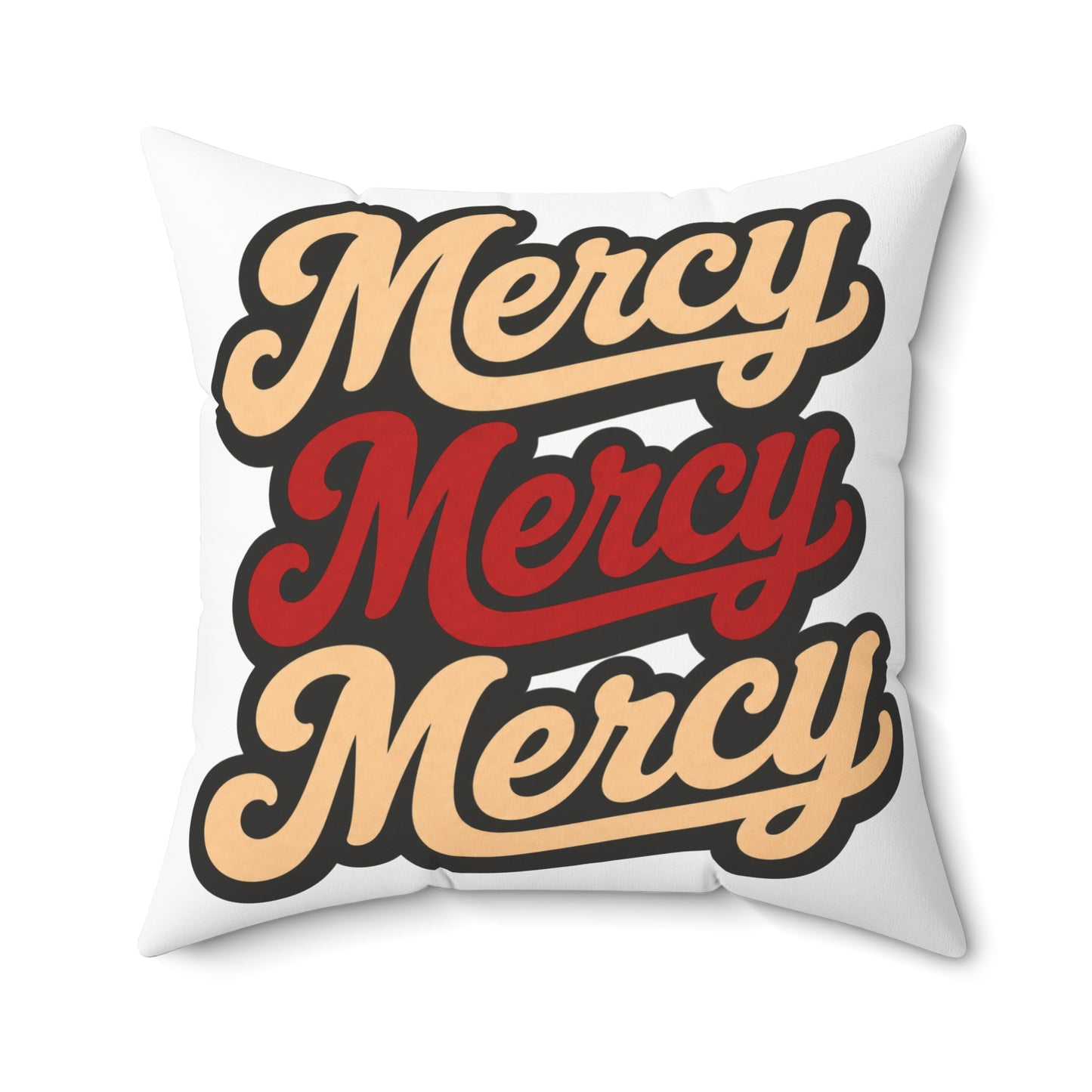 Mercy Mercy Mercy Throw Pillow — Retro Script Accent Cushion