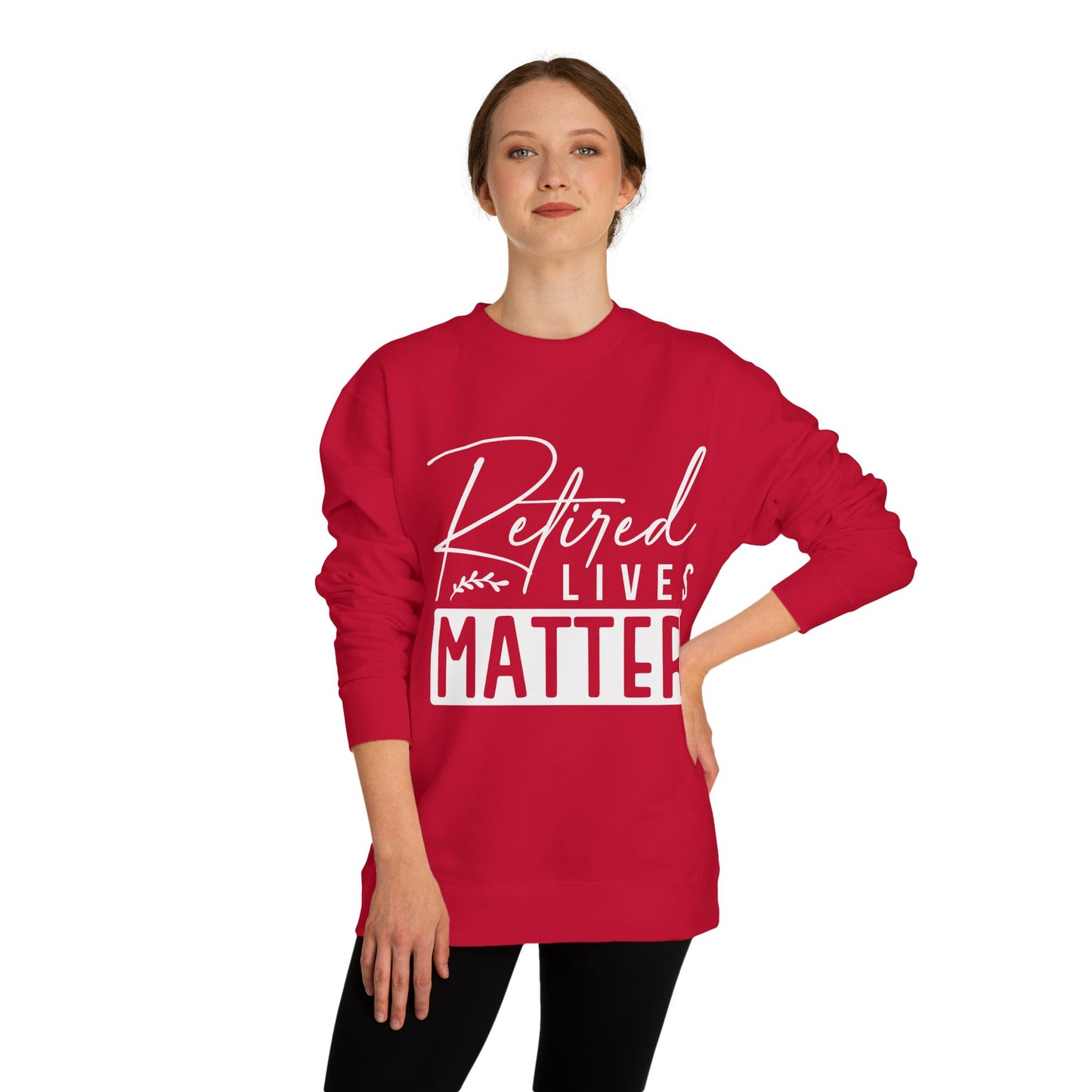 Retired Lives Matter Sweatshirt