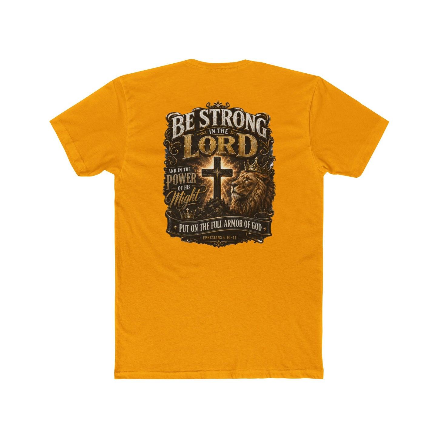 Be Strong in the Lord Christian T-Shirt — Armor of God Lion Cross Faith Tee