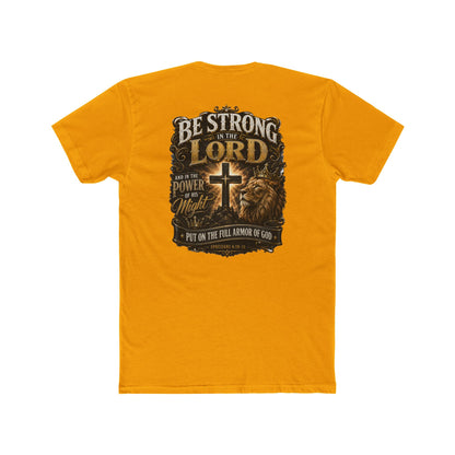 Be Strong in the Lord Christian T-Shirt — Armor of God Lion Cross Faith Tee