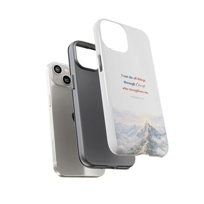 Christian Phone Case – “I Can Do All Things Through Christ” Inspirational Tough Case