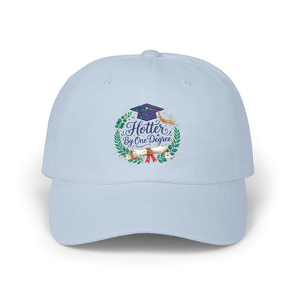 Graduation 'Hotter By One Degree' Dad Cap — Embroidered Grad Hat