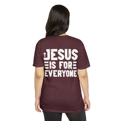 Jesus Is For Everyone T‑Shirt
