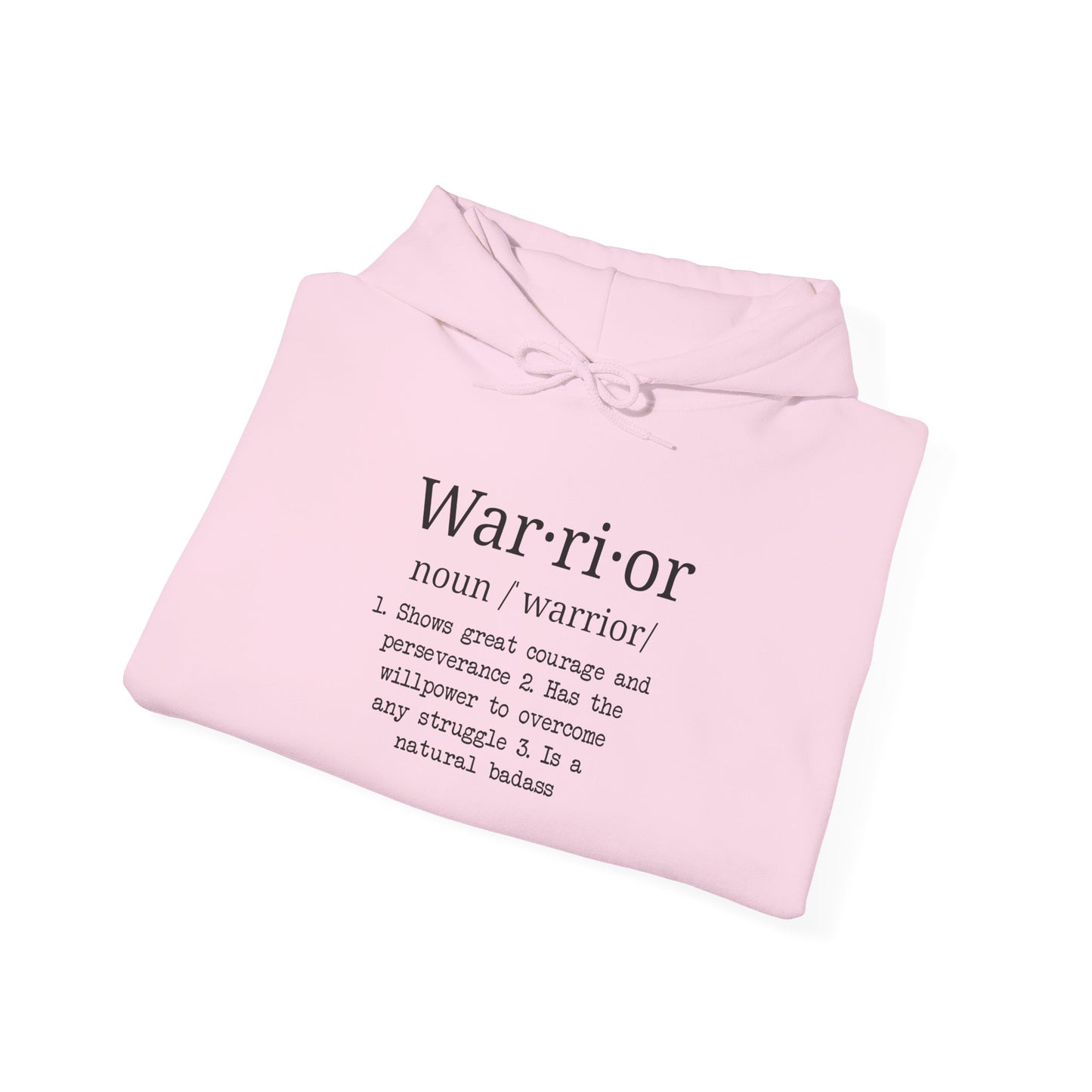 Warrior Definition Hoodie