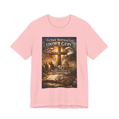 One Nation Under God T-Shirt — 250 Years of Faith Patriotic Christian Tee
