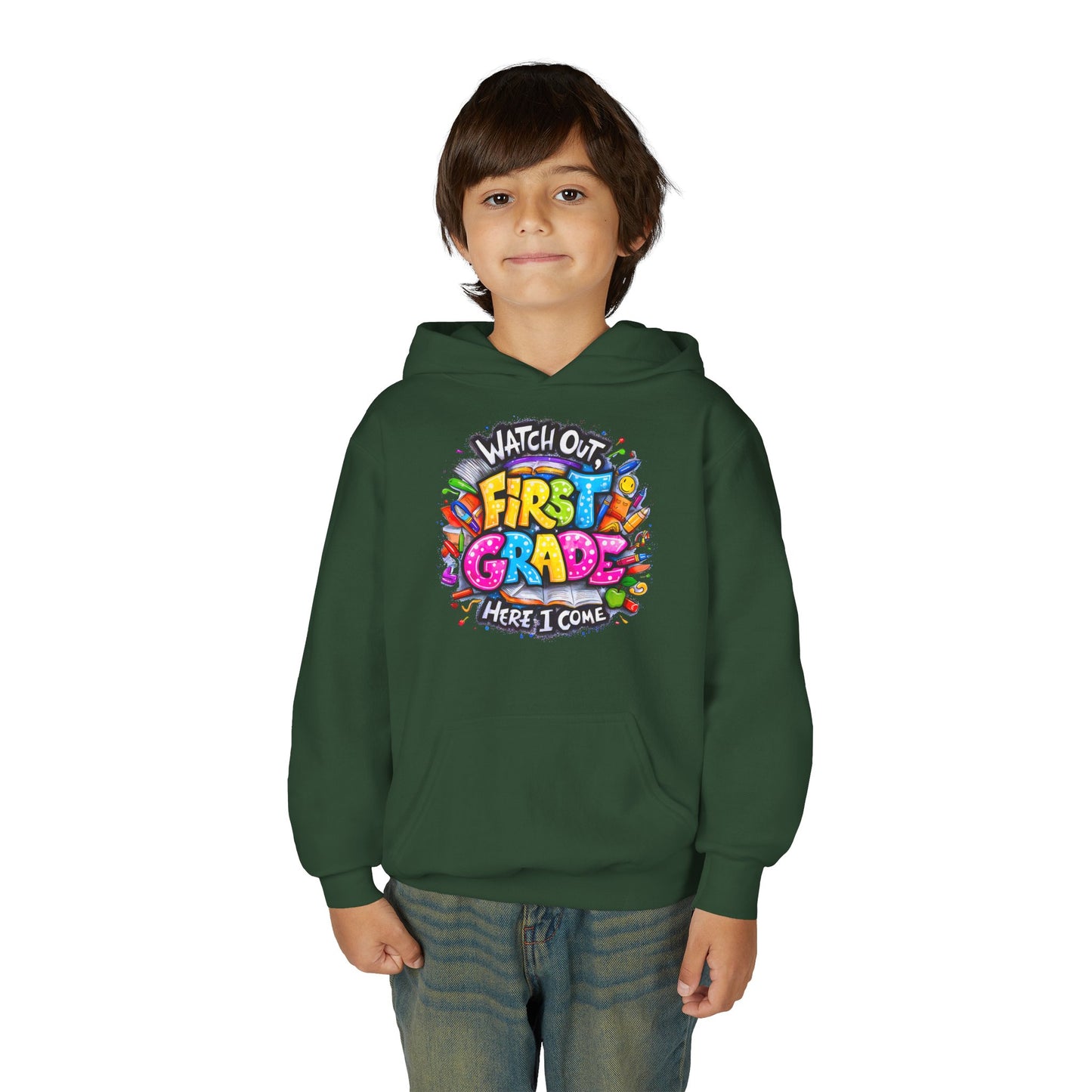 First Grade Hoodie – "Watch Out! First Grade Here I Come" Back-to-School Youth Sweatshirt