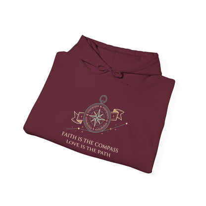 Faith is the Compass Love is the Path Hoodie