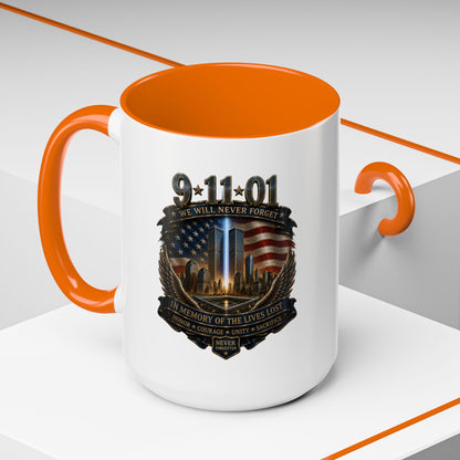 9/11 Memorial Coffee Mug — 'We Will Never Forget' Tribute Accent Mug