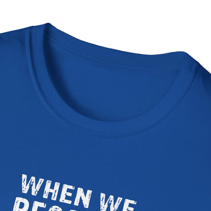 "When We Recover Loudly We Keep Others From Dying Quietly" T-Shirt