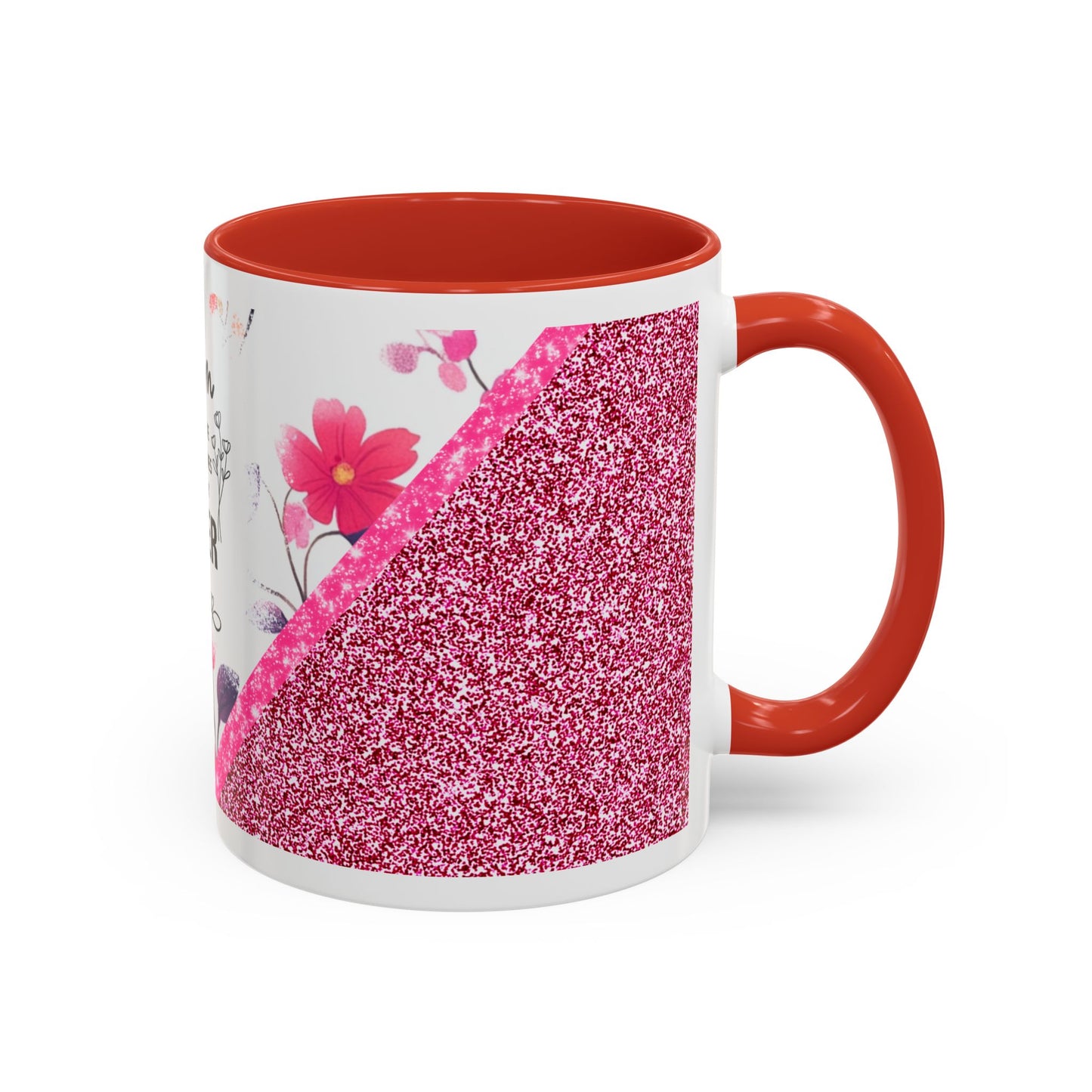 Mom Forever Coffee Mug — "Where Love Always Shines and Truly Never Ends" Floral Accent