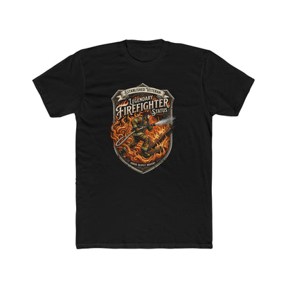 Firefighter Badge T-Shirt — Legendary Firefighter Status Graphic Tee