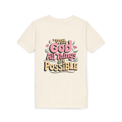 Youth Tee - "With God All Things Are Possible" Inspirational Christian Shirt