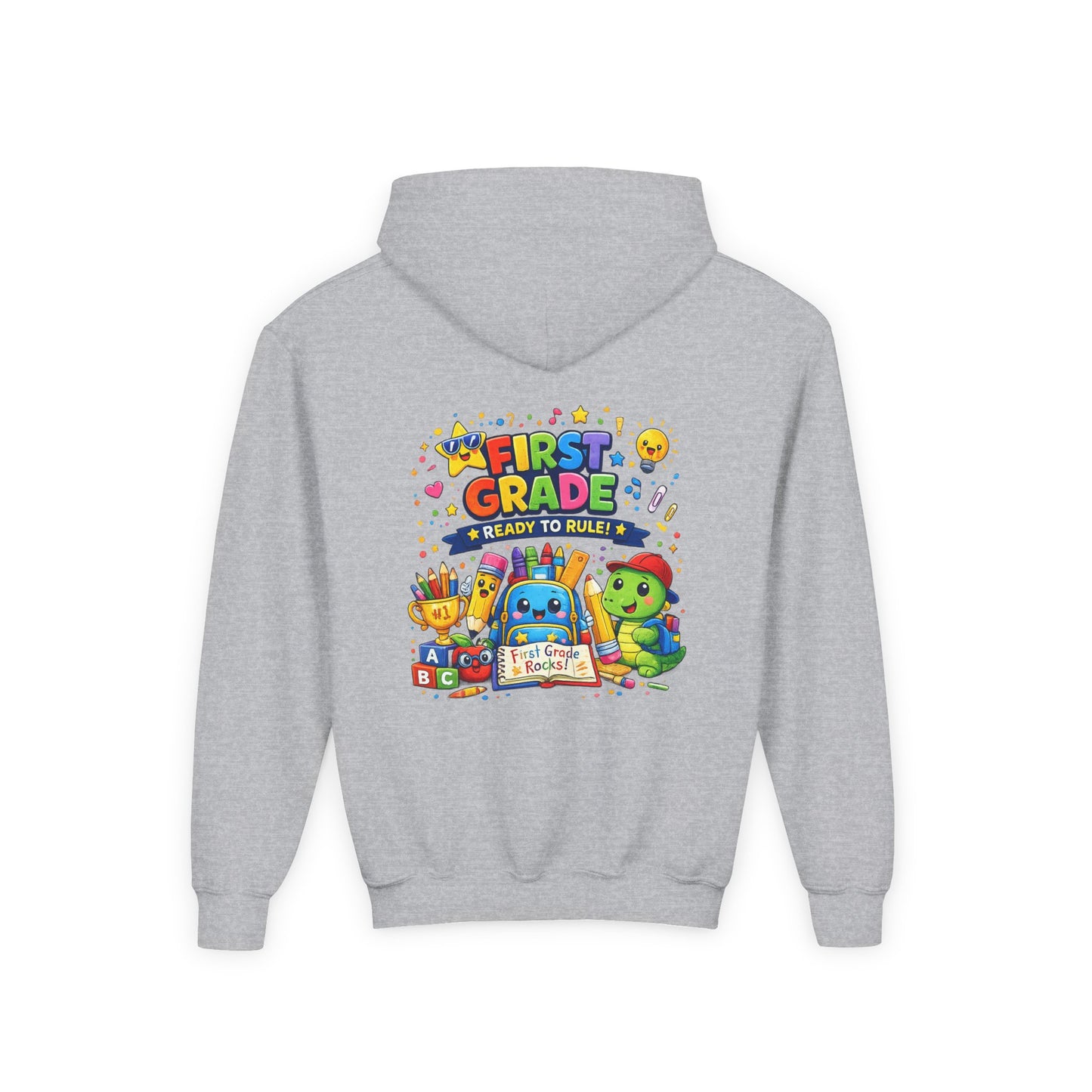 First Grade Hoodie - "First Grade Ready To Rule" Kids Back-to-School Sweatshirt