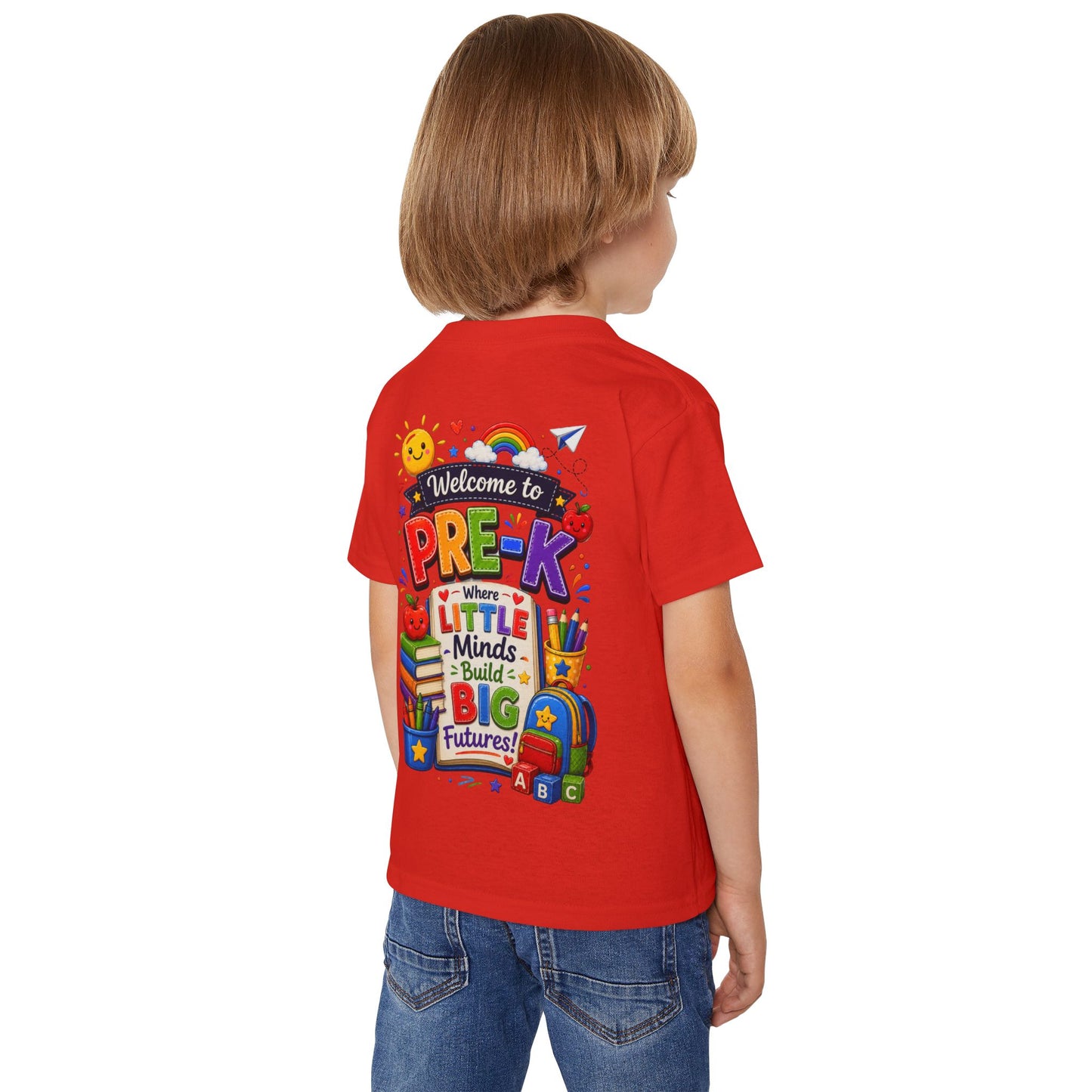 Welcome to Pre-K Toddler T-Shirt — "Where Little Minds Build Big Futures" Back-to-School Tee