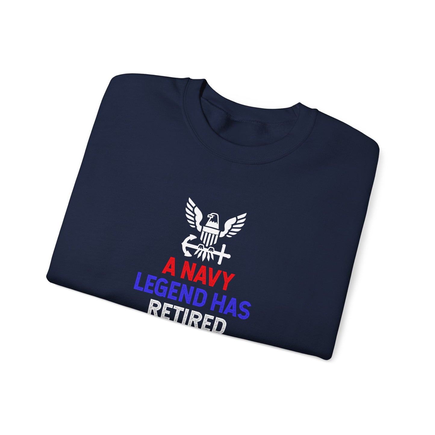 A Navy Legend Has Retired Sweatshirt