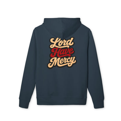 Lord Have Mercy Hoodie
