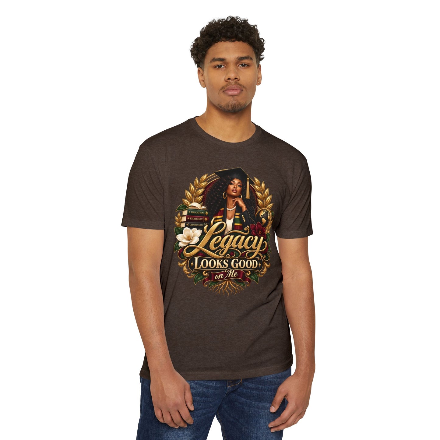 Legacy Looks Good On Me Graduation T‑Shirt