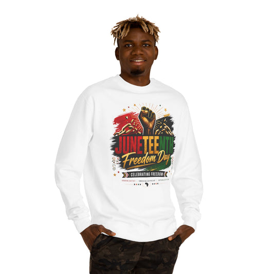 Juneteenth Freedom Day Sweatshirt — Celebrating Freedom Crewneck