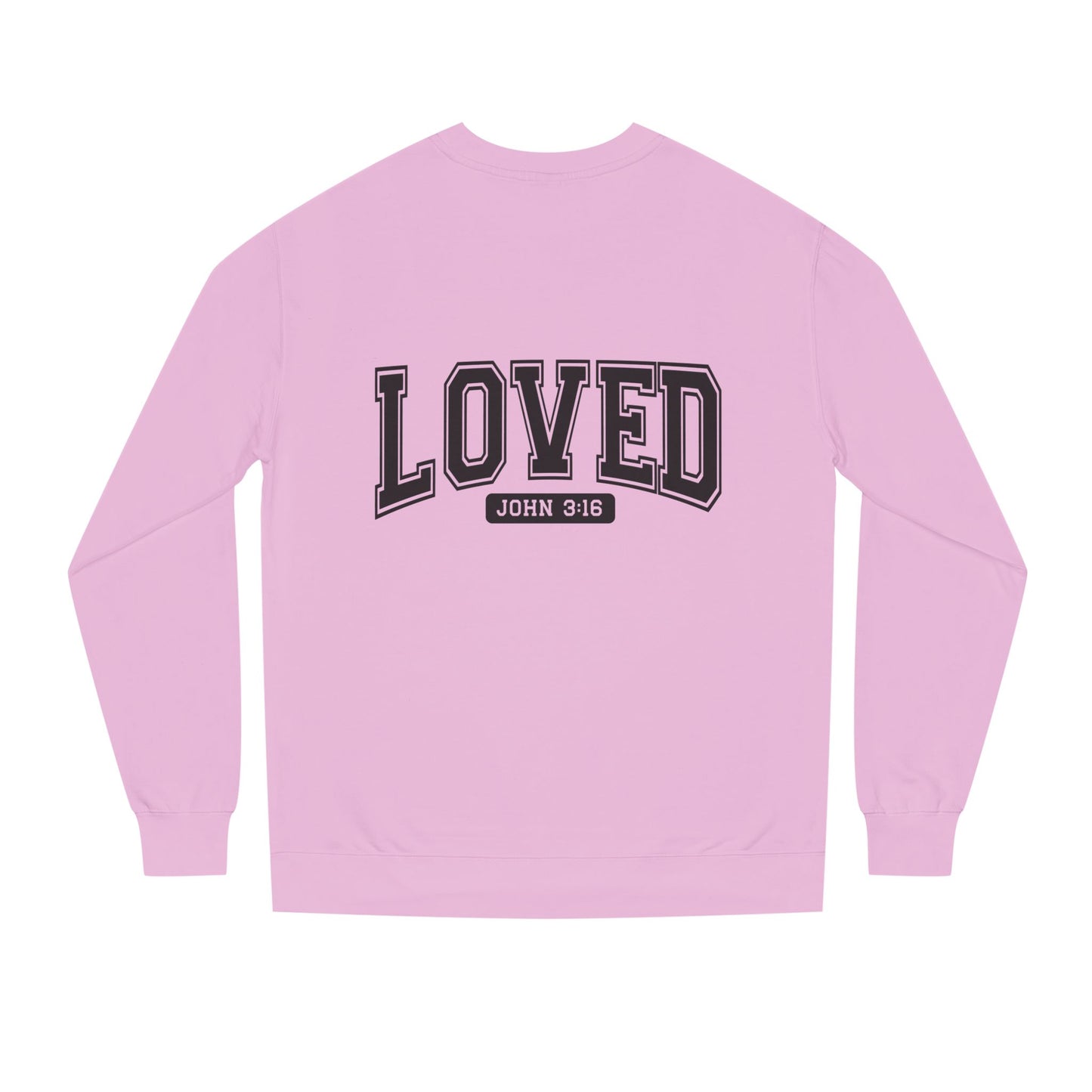 Loved John 3:16 Sweatshirt — Christian Faith Crewneck