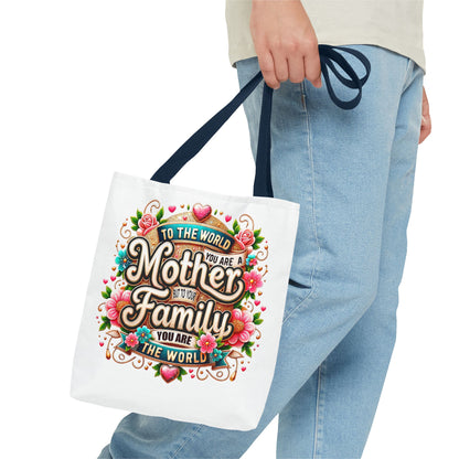 Mother & Family Floral Tote Bag — "To the world you are a Mother" Gift Tote