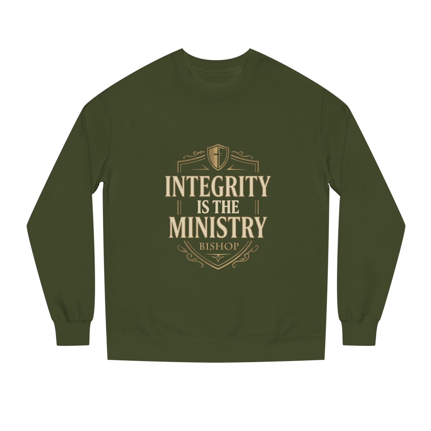 Integrity Is The Ministry Sweatshirt — Inspirational Faith Crewneck
