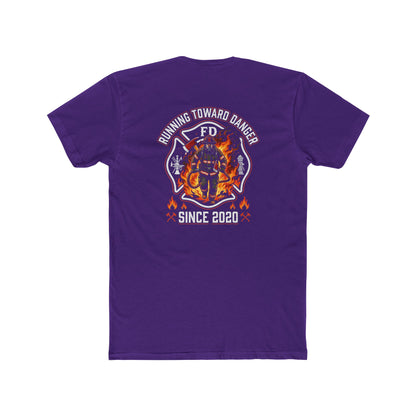 Firefighter T-Shirt — "Running Toward Danger" Since 2020