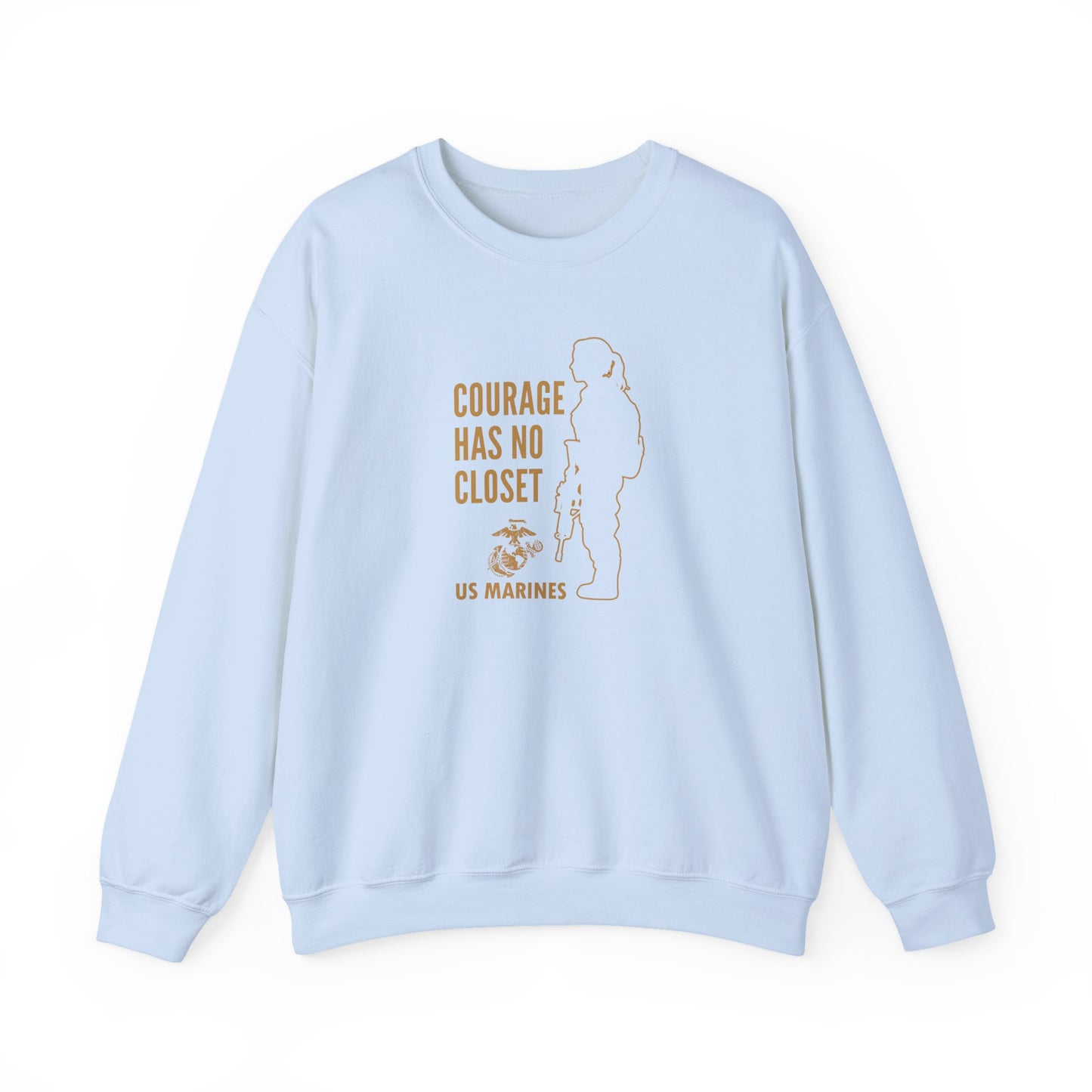 Courage Has No Closet US Marines Crewneck Sweatshirt