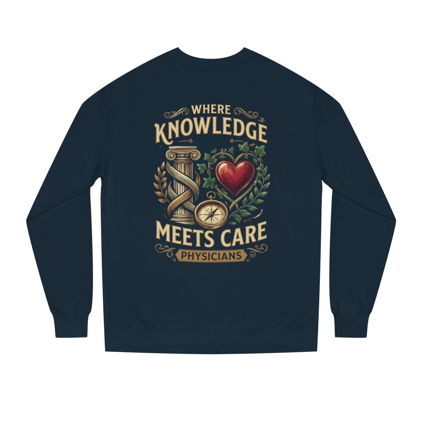Physicians "Where Knowledge Meets Care" Crewneck Sweatshirt