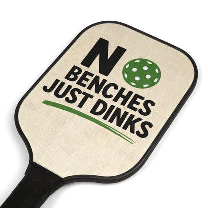 Pickleball Paddles Set — "No Benches Just Dinks" Design (2-Pack)
