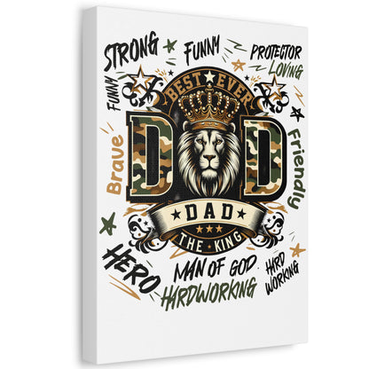 Dad The King Stretched Canvas Wall Art — 'Best Ever Dad' Lion Crown Father’s Day Gift