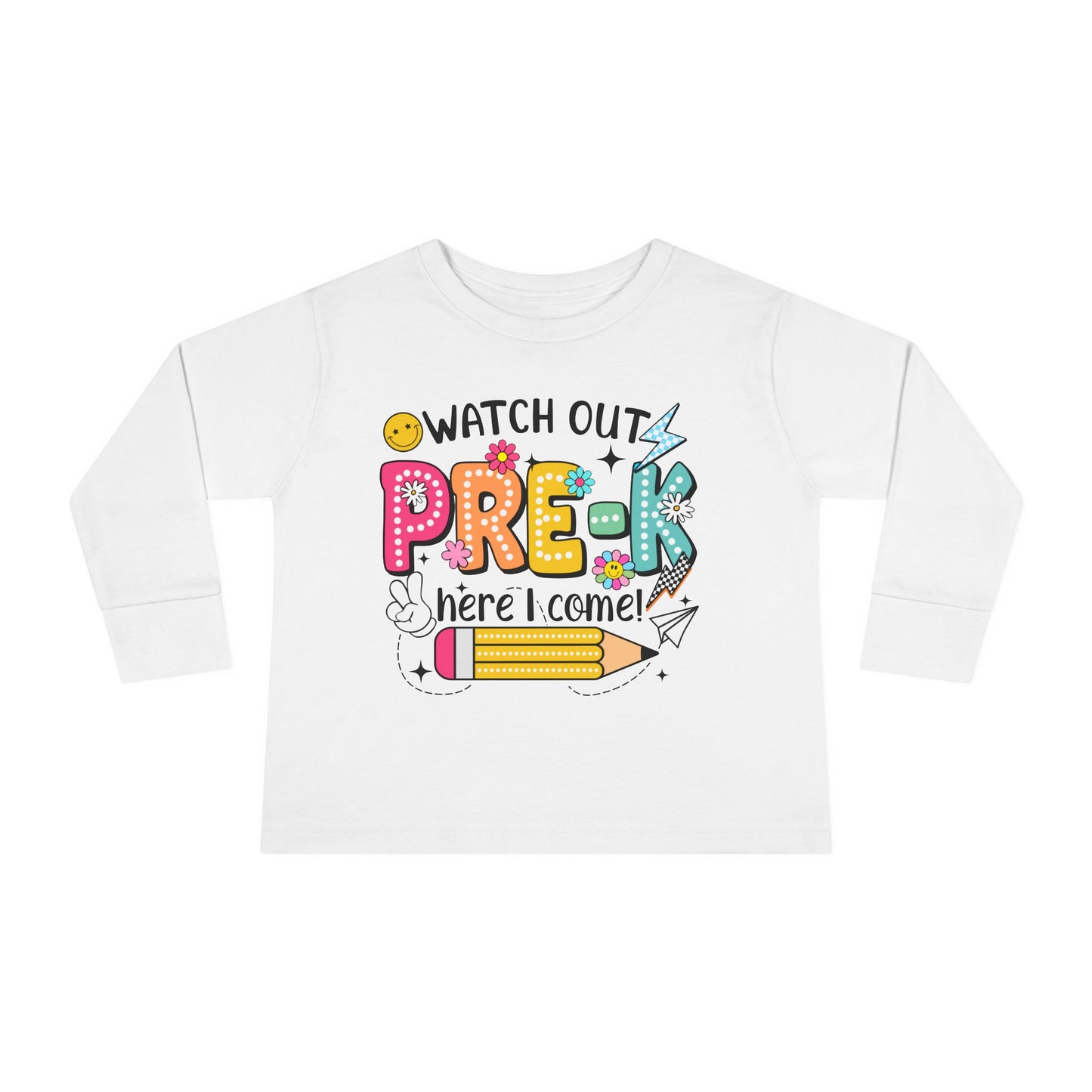 Pre-K Toddler Long Sleeve Tee - "Watch Out Pre-K Here I Come" Back-to-School Shirt