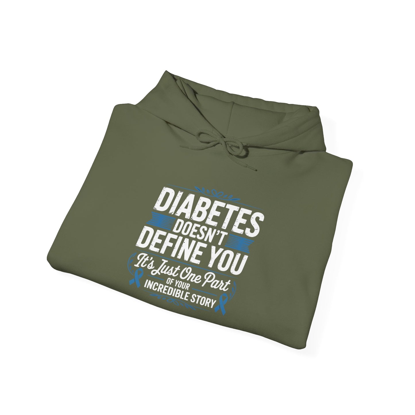 Diabetes Doesn’t Define You Hoodie